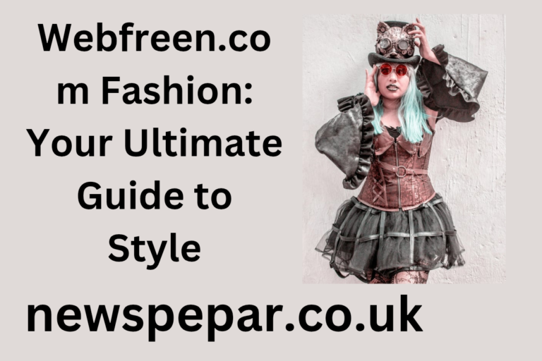 Webfreen.com Fashion: Your Ultimate Guide to Style