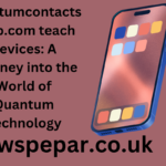 quantumcontactsshop.com teach devices